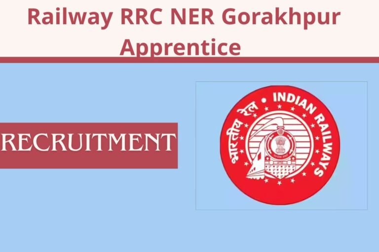 Railway RRC NER Gorakhpur Apprentice